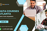 Data Data courses Atlanta Get the Best Teaching experience today