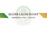 $LUSHI Launch Day