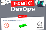 The Art of DevOps — Terrain