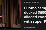 Don’t Vote for Andrew Cuomo: He Fails Every Test That Matters
