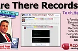 Are There Records in Microsoft Access