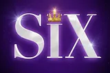 Six, the musical