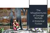 The Misadventures of George Nichols: Witness to a Double Murder in El Salvador