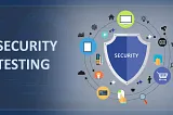 Know Why Your Business Needs Security Testing Services