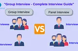 What is a Group Interview? Advantages & Disadvantages