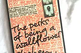 Book Review #22: ‘THE PERKS OF BEING A WALLFLOWER’ by Stephen Chbosky