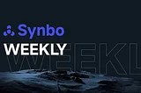 Synbo Weekly Report: Sep 16 — Sep 22, 2024