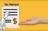 What is a Tax Warrant?