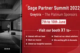 Sage Partner Summit 2022 — Get a quick peek at what Greytrix has in store for you!