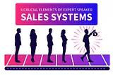 6 Crucial Elements Of Expert Speaker Sales Systems