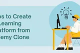 Tips to create eLearning platform using Udemy clone | BSEtec