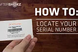 How To Locate Your Serial Number