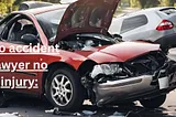 Auto Accident Lawyer No Injury: What You Need to Know — Skr Travel and Insurance deals