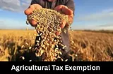 How to Apply for Agricultural Tax Exemption?