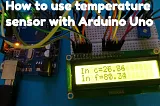 How to use temperature sensor with Arduino Uno