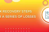 Forex recovery steps: what to do after a series of losses