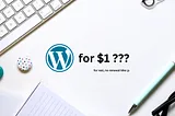 wordpress website for just $1
