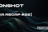 Moonshot Mafia #22 | Set the Foundation, HashKey Capital Portfolio Demo Day AMA