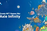 Axie Infinity Clone Script | Launch an NFT Game like Axie Infinity