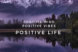 The Power Of Positive Thinking