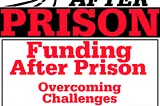 Funding After Prison, Episode 17