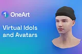Virtual Idols and Avatars