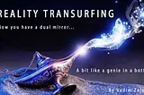 Reality Transurfing: Controlling Reality the Mirror World