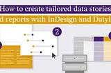 How to Create Tailored Data Stories and Reports with Indesign and Datylon