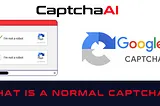 What is a Normal Captcha?