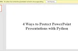 4 Ways to Protect PowerPoint Presentations with Python