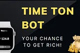 TimeTonBot: The New Blum? Earn PTS FOR FREE!