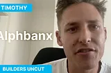 Builders Uncut — AlphbanX