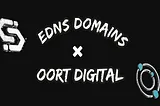 EDNS signs partnership with Oort Digital