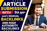 article writing and submissions with backlinks