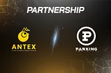 Announcement of the partnership between Antex Ecosystem and Parking Infinity