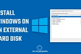 Windows to go: Install Windows on an external hard disk