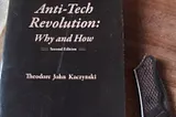 Theodore Kaczynski’s
Anti-Tech Revolution: Why and How,
A Critical Assessment