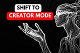 This Article Finds You When You Enter Creator Mode