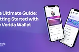 Verida Wallet — The Ultimate Guide to Getting Started