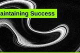 Maintaining Success: The Vitality of Organizational Health for Long-Term Performance