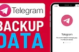 How to Back Up Your Telegram Data: Messages, Contacts, and Media