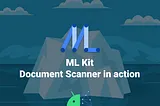 ML Kit Document Scanner in action