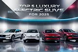 Top 5 Luxury Electric SUVs for 2025