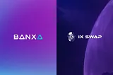 IX Swap Taps Banxa for Fiat Onramp Solutions