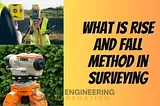 rise and fall method pdf,
 What is rise and fall method in surveying pdf,
 What is rise and fall method in surveying in civil engineering,
 What is rise and fall method in surveying example,
 rise and fall method procedure,
 rise and fall method formula,
 rise and fall method examples,
