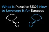 Parasite SEO