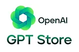 OpenAI’s GPT Store is Launching Soon!