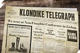 Klondike Telegraph’s first edition is here