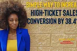 high ticket sales: double sales conversion for women coaches