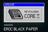 EROC Black Paper — Revitalising CORE